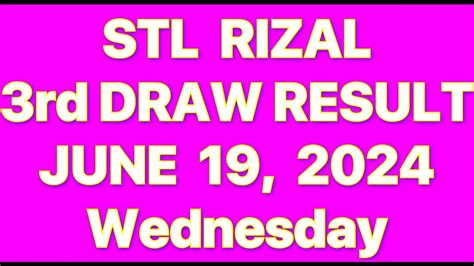 stl rizal result today 2024 live|STL Rizal Results March 1 to 31, 2024.